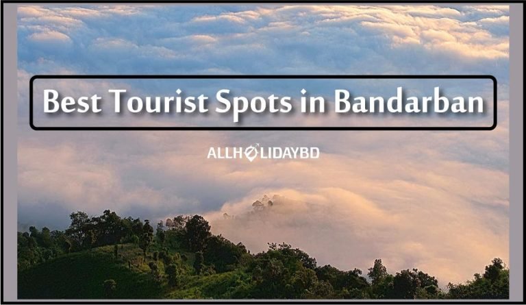 best tourist spots in Bandarban