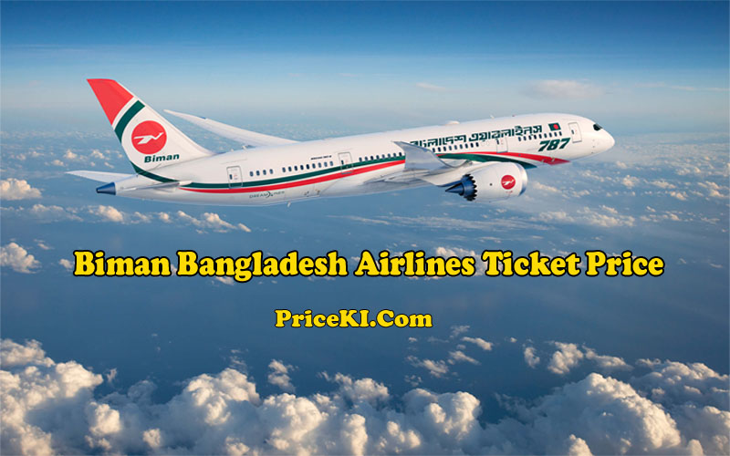 Biman Bangladesh Airlines Ticket Price