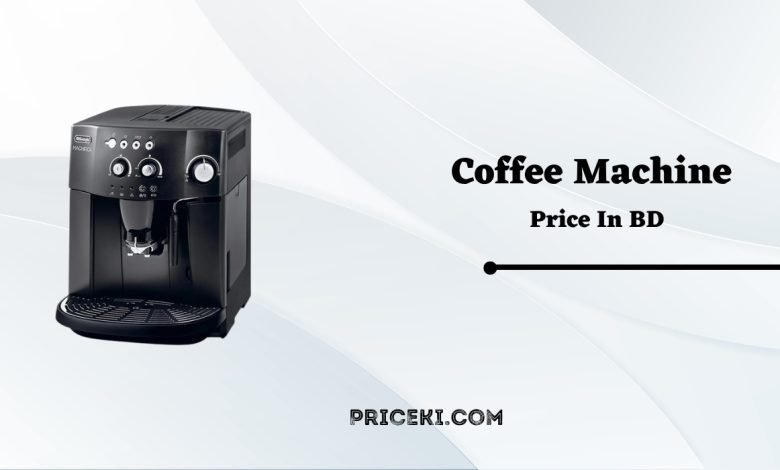 Coffee Machine Price in Bangladesh