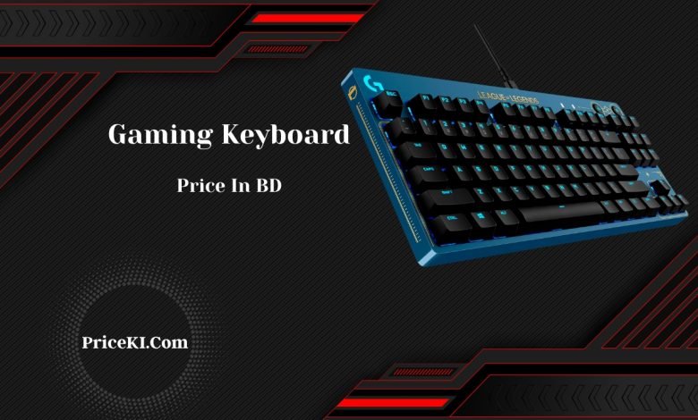 Gaming Keyboard Price in Bangladesh