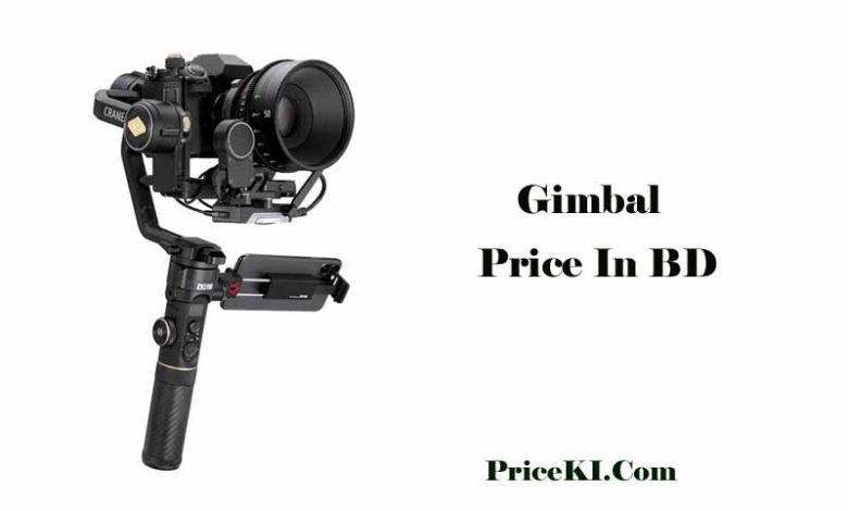 Gimbal Price in Bangladesh