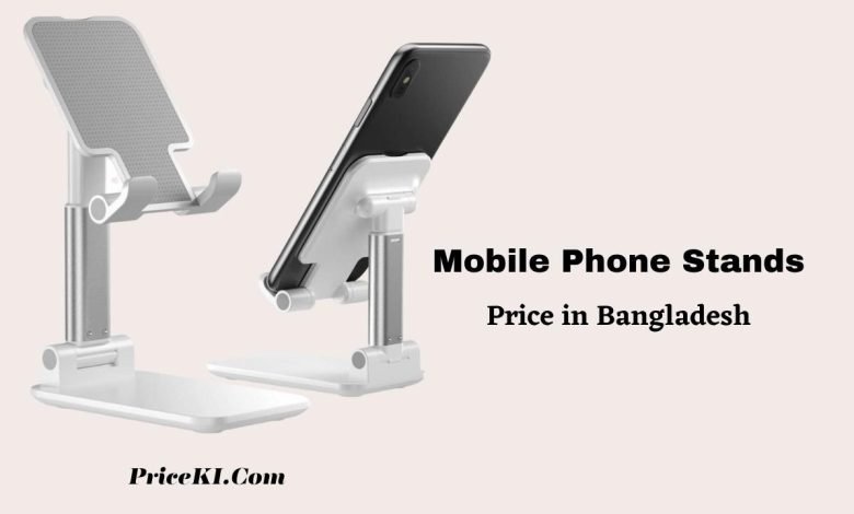 Mobile Phone Holders & Stands Price in Bangladesh