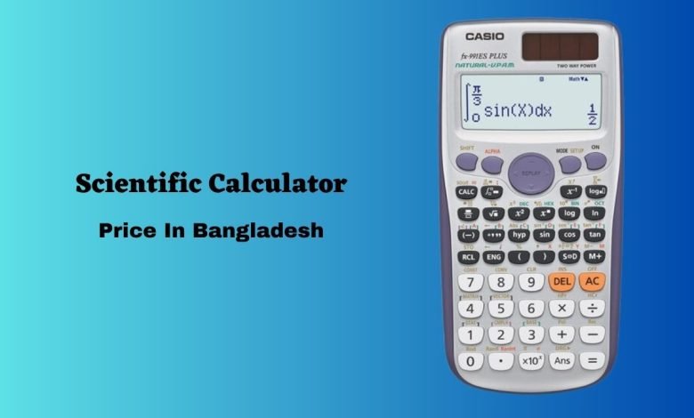 Scientific Calculator Price In Bangladesh