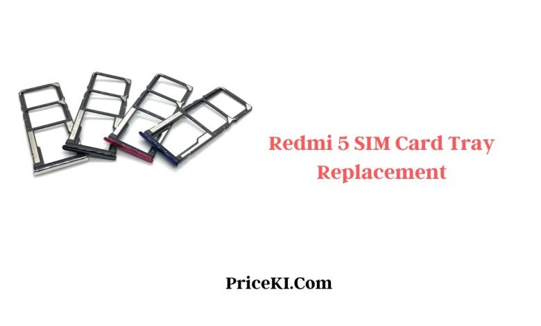 Xiaomi Redmi 5 SIM Card Tray Replacement in Bangladesh