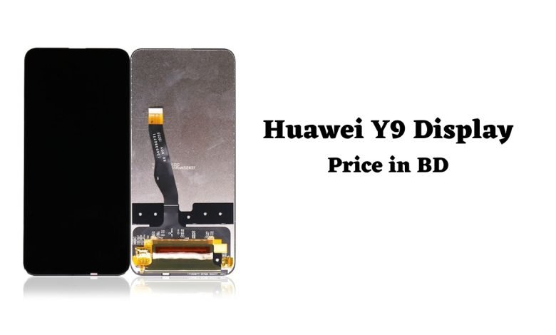 Huawei Y9 Display price in Bangladesh