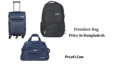 President Bag Price in Bangladesh