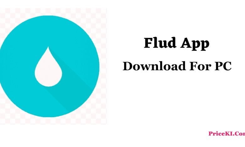 Flud For PC