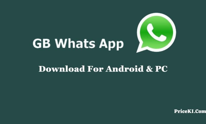 GBWhatsapp Apk Download for Android & PC