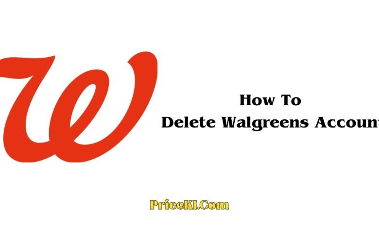 How to Completely Delete Walgreens Account