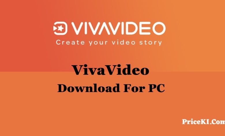 VivaVideo For PC