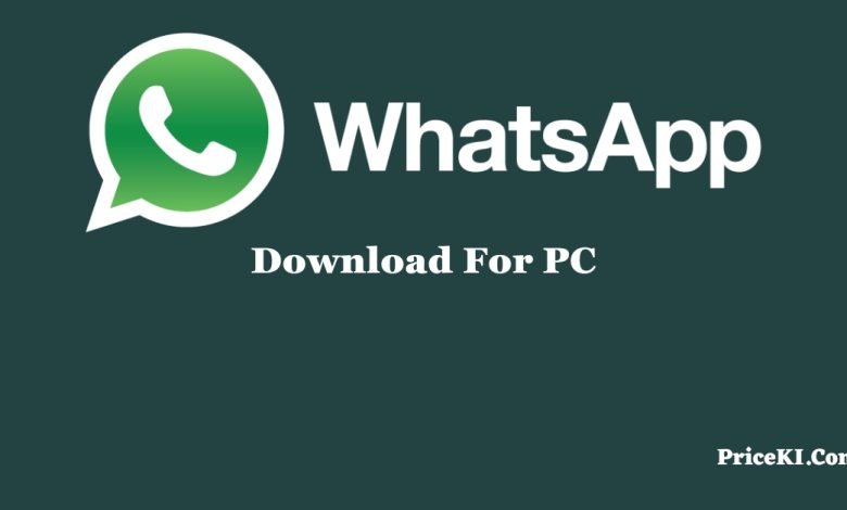 WhatsApp For PC