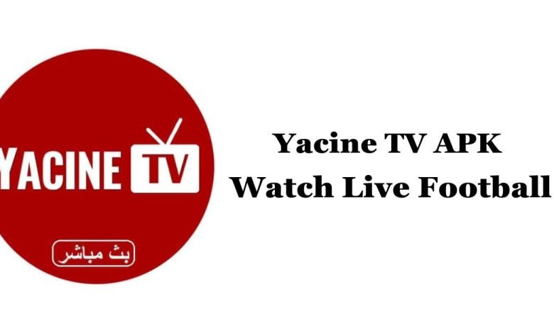 Yacine TV APK