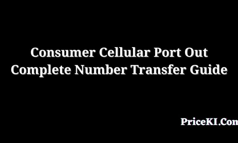 Consumer Cellular Port Out