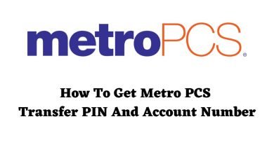 Get Metro PCS Transfer PIN And Account Number