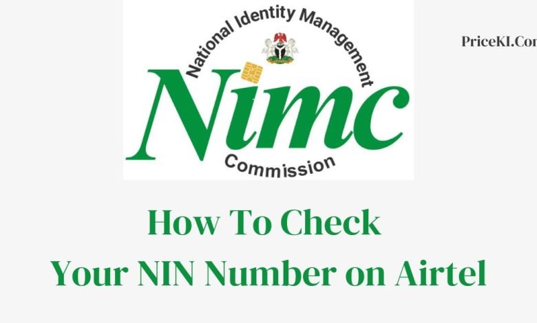 How To Check Your NIN Number on Airtel