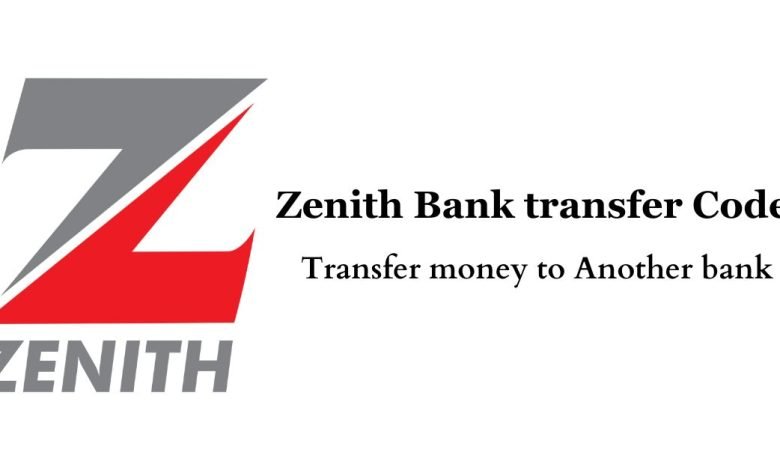 Zenith Bank transfer Code